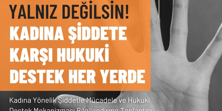 KADINA ŞİDDETE KARŞI HUKUKİ DESTEK