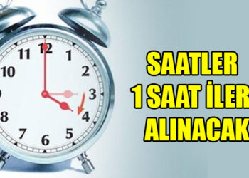 PAZAR GÜNÜ SAATLER BİR SAAT İLERİ ALINACAK