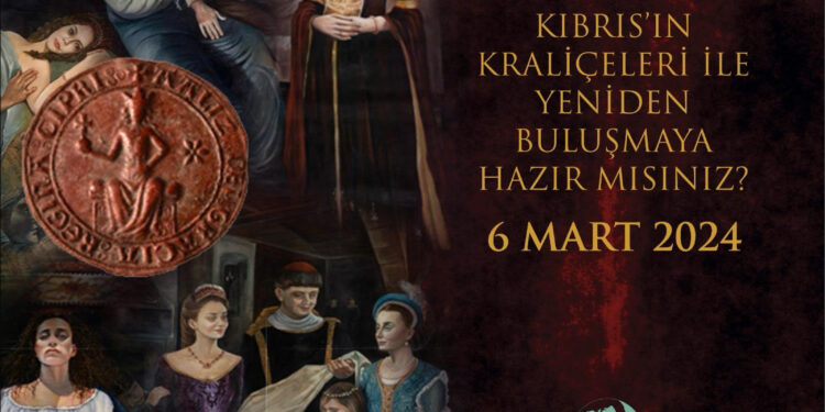 “ORTA ÇAĞDA KIBRIS’IN KADINLARI-KIBRIS’IN KADIN KAHRAMANLARI” SERGİSİ 6 MART’TA NACİ TALAT VAKFI’NDA AÇILIYOR