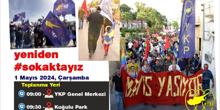 YKP, 1 MAYIS YÜRÜYÜŞÜNE KATILIM ÇAĞRISI YAPTI